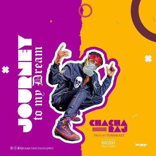Chacharaj - Journey To My Dream