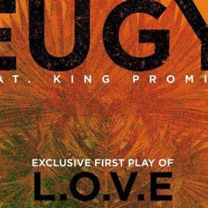 Eugy - L.O.V.E (feat. King Promise)