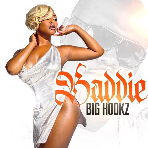 Big Hookz - Baddie