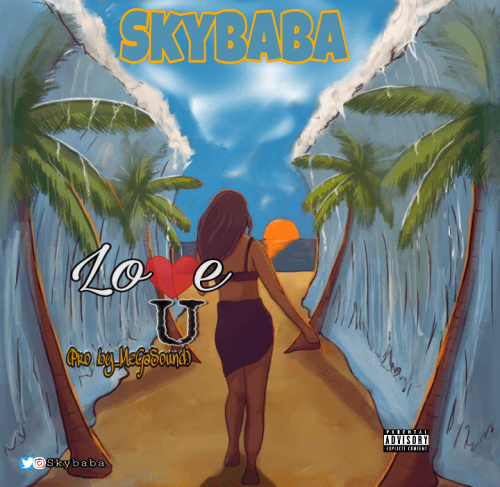 SkyBaba - Skybaba Love U