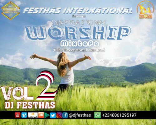 DJ FESTHAS - WORSHIP MIXTAPE VOL 2 (The Exceptional Version)