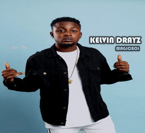 Kelvin Drayz - Darlina Via:Wildstream