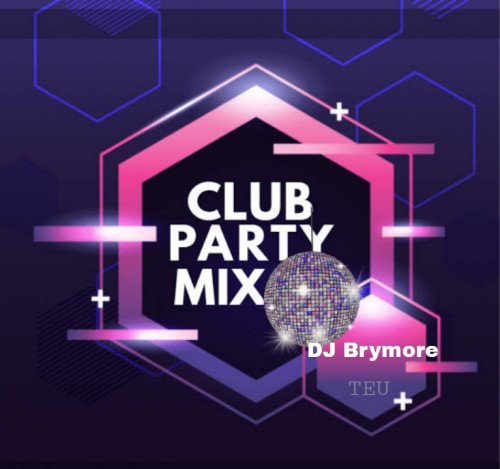 djbrymore - Club-party-at-dj-brymoremp3