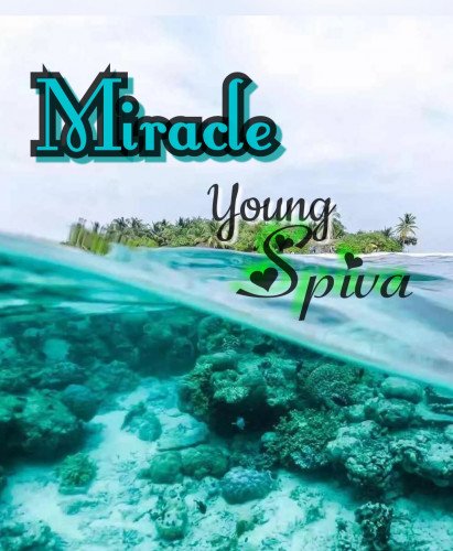 Young Spiva - Miracle