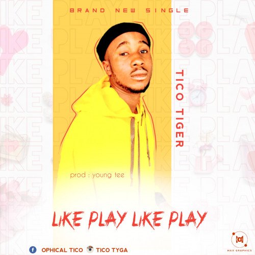 Tico Tiger - Like Play Like Play - Like Play Like Play