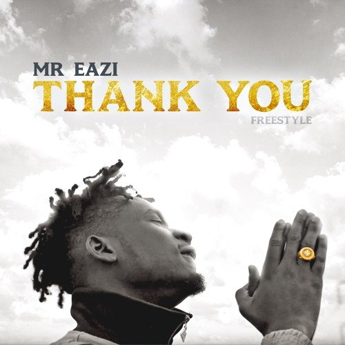 Mr. Eazi - Thank You