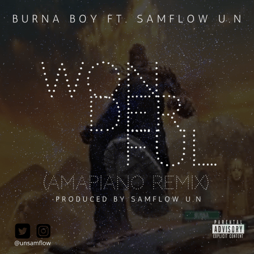 Samflow U.N - Wonderful (Amapiano Remix)