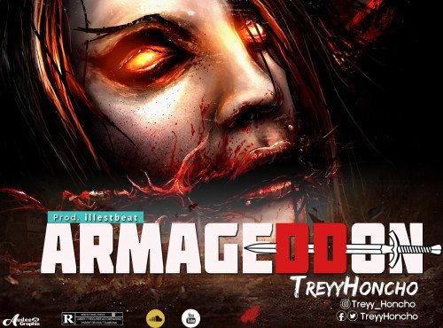 TreyyHoncho - Armageddon
