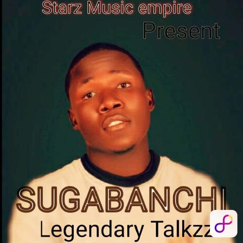 Legendary Talkzz - Shugabanchi