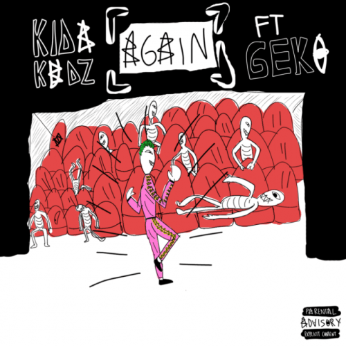 Kida Kudz - Again (feat. Geko)