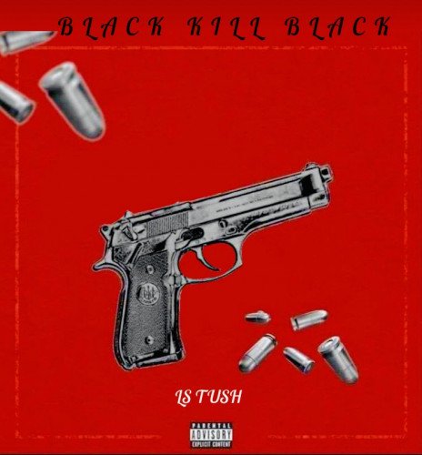 Ls tush - Black Kill Black