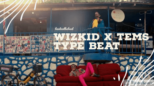beatonthebeat - WIZKID X TEMS TYPE BEAT (REACH ME ON +2348147059293 TO PURCHASE THIS TRACK)