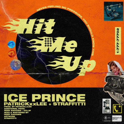 Ice Prince - Hit Me Up (feat. PatrickXXLee, Straffitti)