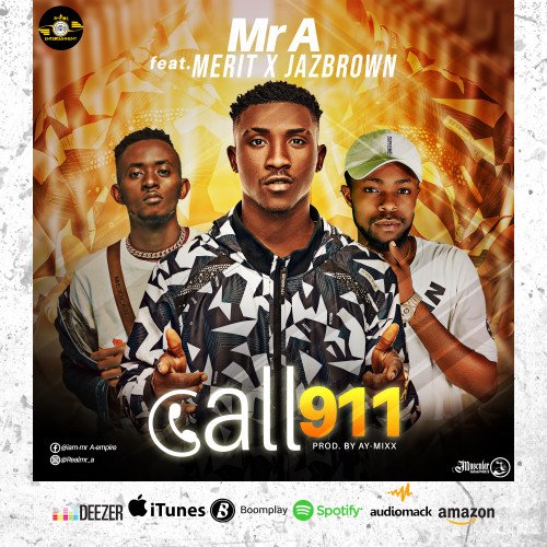 Mr A empire - Call 911