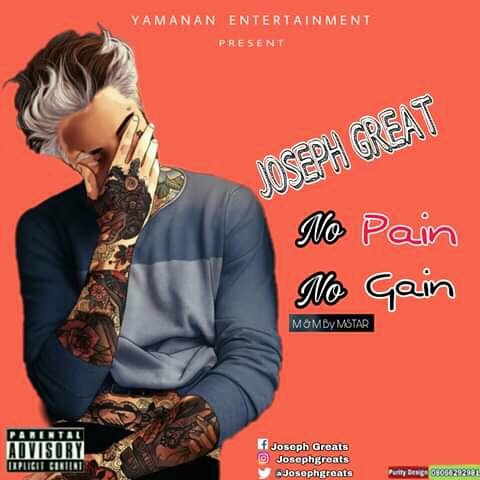 Joseph Greats - No Pain No Gain