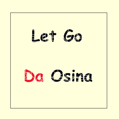Da Osina - Let Go
