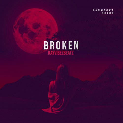 Kayvibezbeatz - Broken