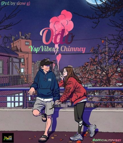 Vibesgee - YSP Vibes X Chimney -ODO