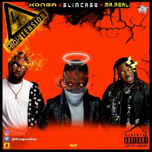 Konga - High Tension (feat. Slimcase, Mr. Real)