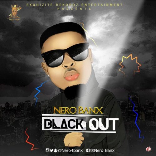 Nero Banx - Black Out