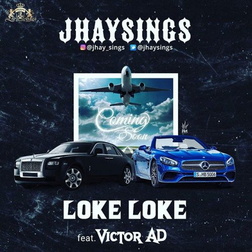 Jhaysings - Loke Loke (feat. Victor AD)
