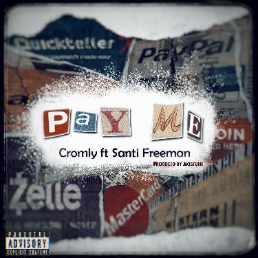 Cromly - Pay Me