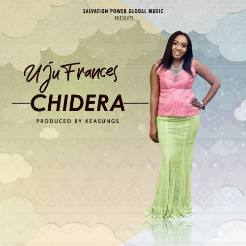 Uju Frances - Chidera