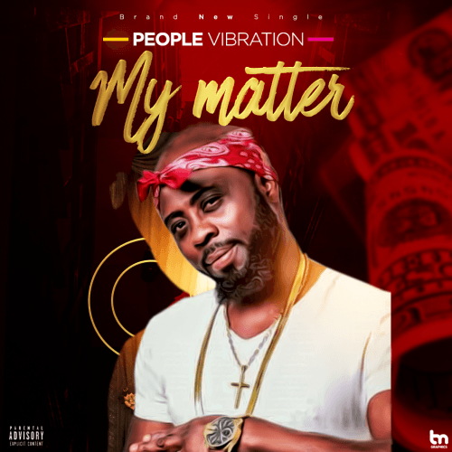 People Vibration - My Matter