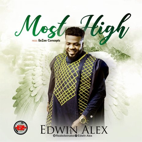 Edwin Alex - MOST HIGH