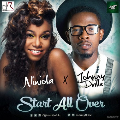 Johnny Drille x Niniola - Start All Over