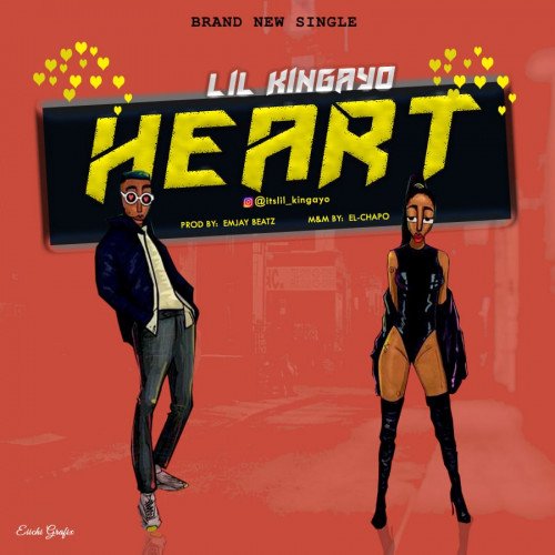 Lil-King Ayo - HEART