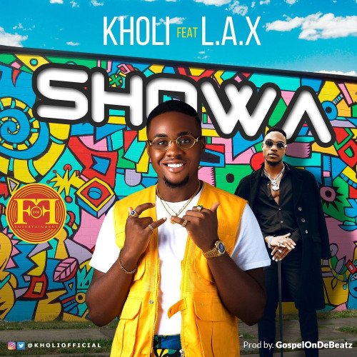 Kholi - Showa (feat. L.A.X)
