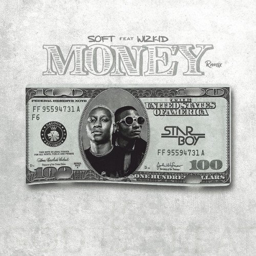 Soft - Money (Remix) (feat. Wizkid)