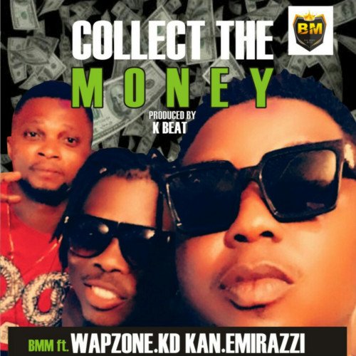 Emirazzi wapzone kd kan - Collect The Money