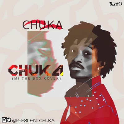 Chuka - M.I ‘The Box’ Cover