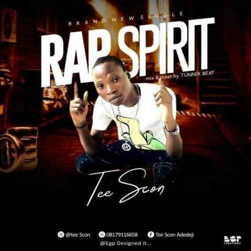 Tee scon - Rap Spirit