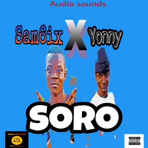 Sam6ix - Soro