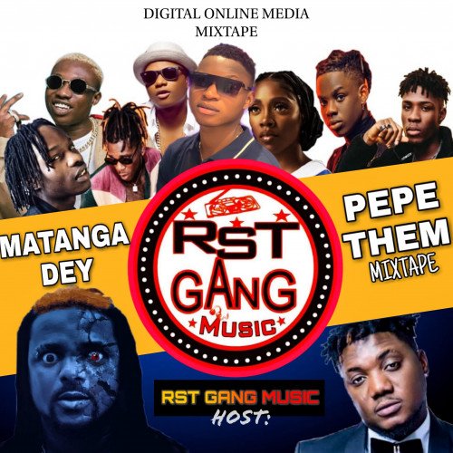 RST GANG MUSIC - MATANGA "DEY" PEPE THEM