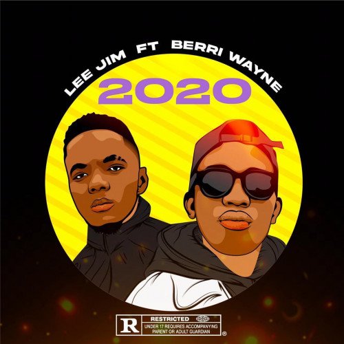 Lee Jim - 2020 (feat. Berri Wayne)