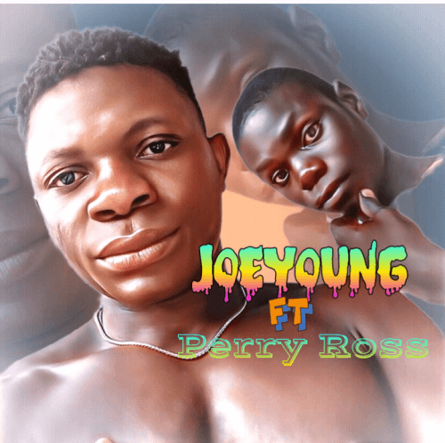 Joe young - Joe Young Ft Perry Ross Life Extension