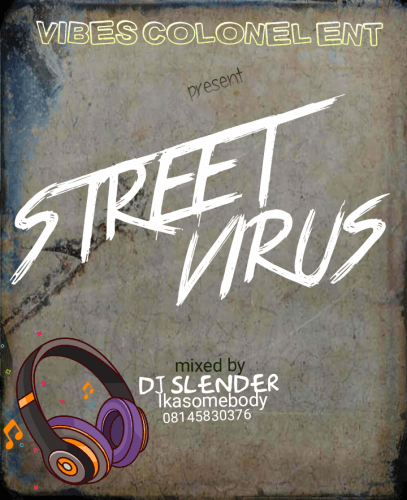 Djslender - Street Virus