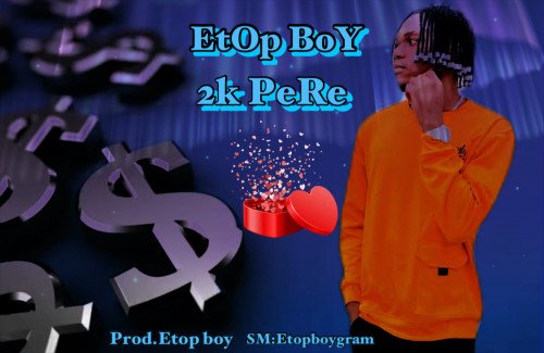 Etop Boy - 2k Pere