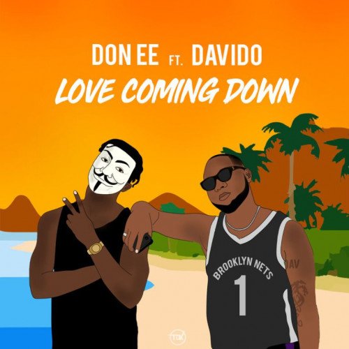 Don EE - Love Coming Down (feat. Davido)
