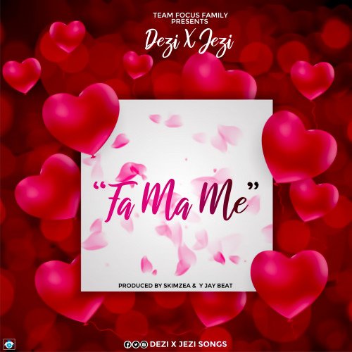 Dezi X Jezi - FA MA ME