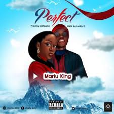 Mariu King - Perfect