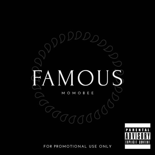 MOMO BEE - FAMOUS