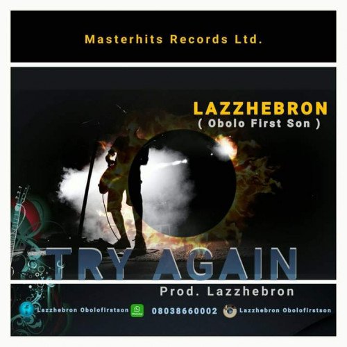 Lazz Hebron - Try Again