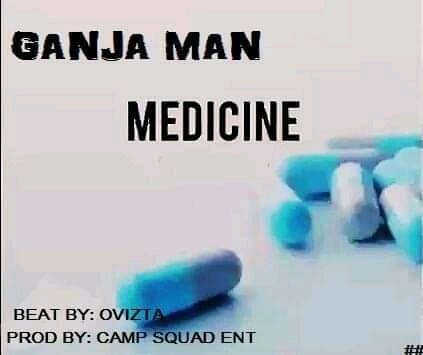 Ganja man - Medicine