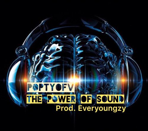 Poptyofv - The Power Of Sound