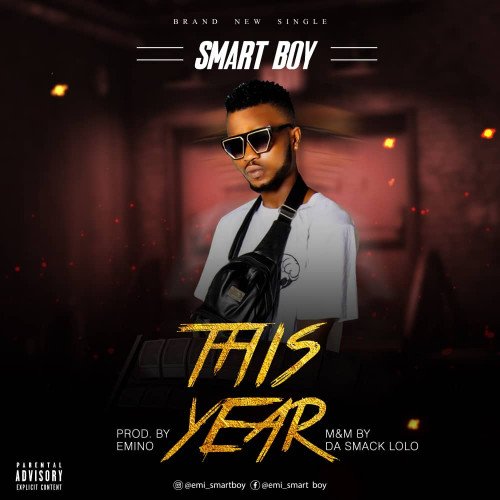 Smart Boy - This Year